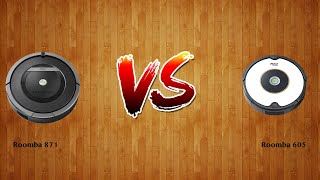Roomba 871 vs Roomba 605   -  Robot Vacuum Comparison