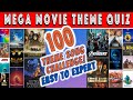 Guess The Movie Theme Song QUIZ CHALLENGE! (100 Tracks)