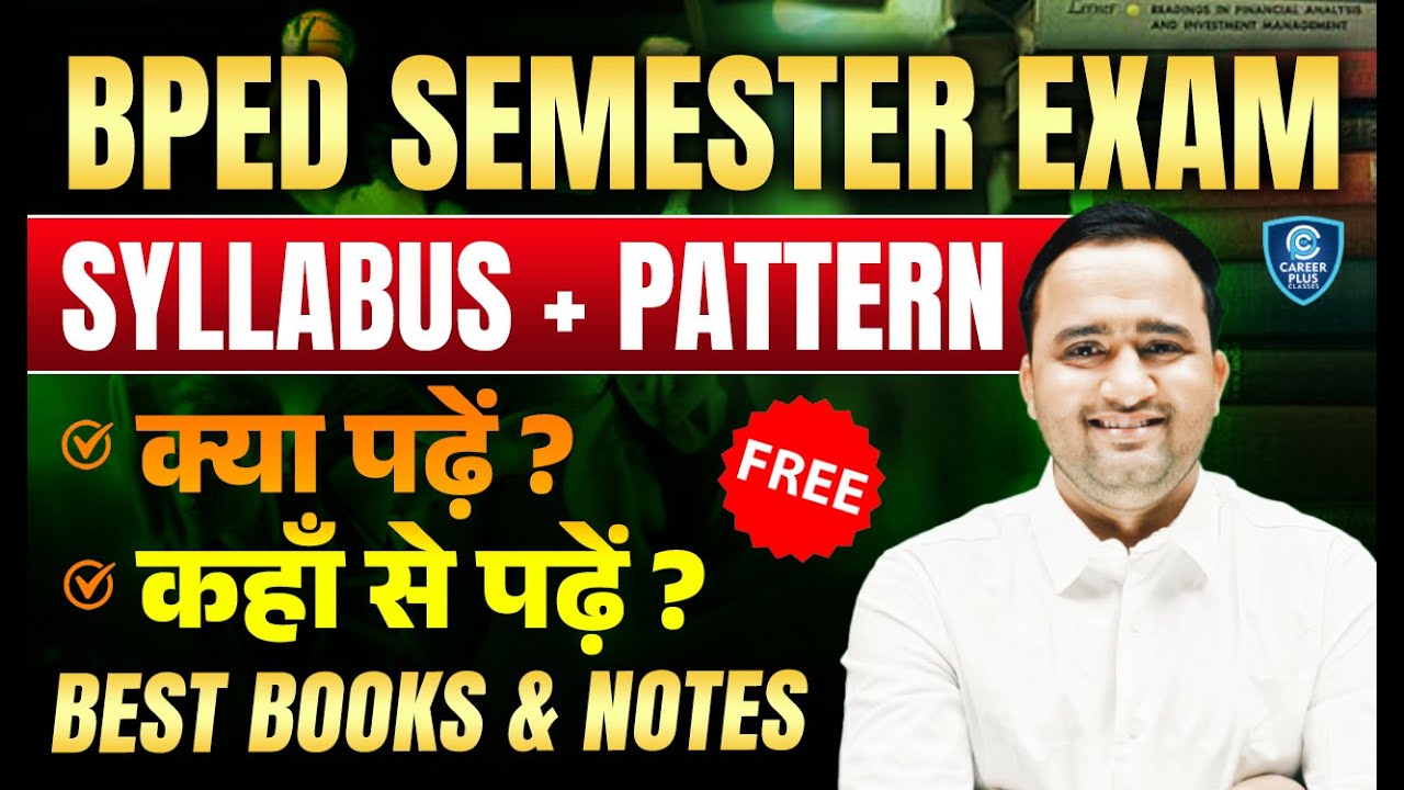 BPED Semester Exam | Full Syllabus In Hindi | Old PYQ Paper | BPED Physical Education Question Paper