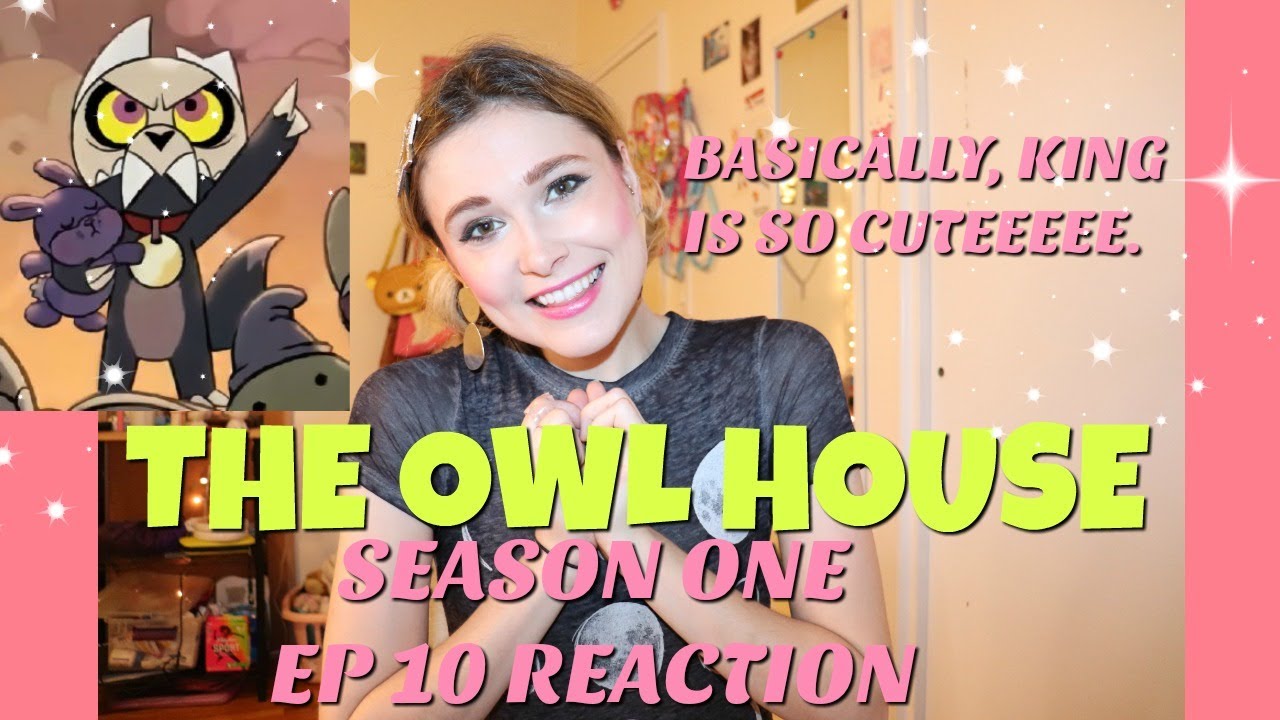 The Owl House | Season 1 Ep 10 Reaction ♡ - YouTube