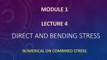TOS | M 1| LEC 4| COMBINED STRESS |NUMERICAL ON COMBINED STRESS |MOHD ARSHAD