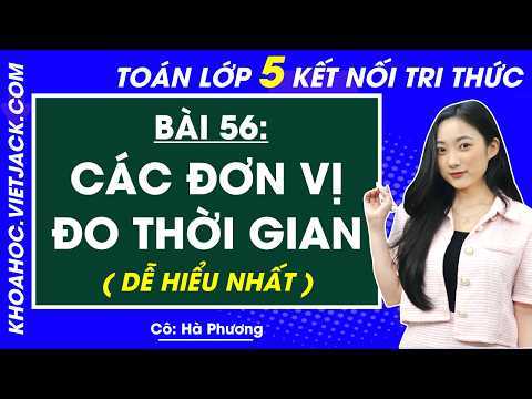 Video Bảng đơn vị đo thời gian - Toán lớp 5 - Cô Hà Phương... - youtube