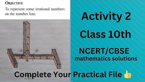 Maths Lab Activity 2 Class 9// Maths Practical// Class 9 Maths Activity Solution// CBSE board #file