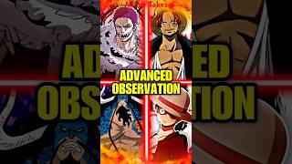 All Users of ADVANCED Observation Haki | One Piece