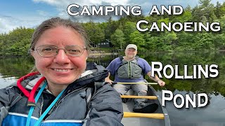 Camping and Canoeing at Rollins Pond