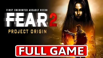 FEAR 2 | Full Playthrough | Longplay Gameplay Walkthrough 1080P HD No Commentary
