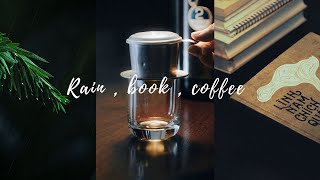 Playlist: Rain, book & coffee.