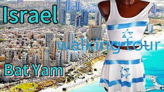 BAT YAM, Israel. The most 