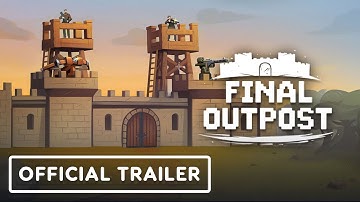 Final Outpost: Definitive Edition - Official Release Date Announcement Trailer