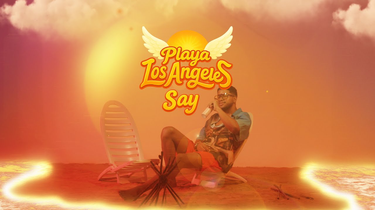 Say - PLAYA LOS ÁNGELES (Visualizer) - YouTube