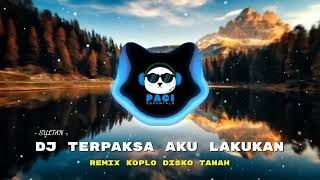 DJ TERPAKSA AKU LAKUKAN|FULLBASS VIRAL TIKTOK TERBARU YANG BANYAK DICARI. #djviraltiktok #djviral