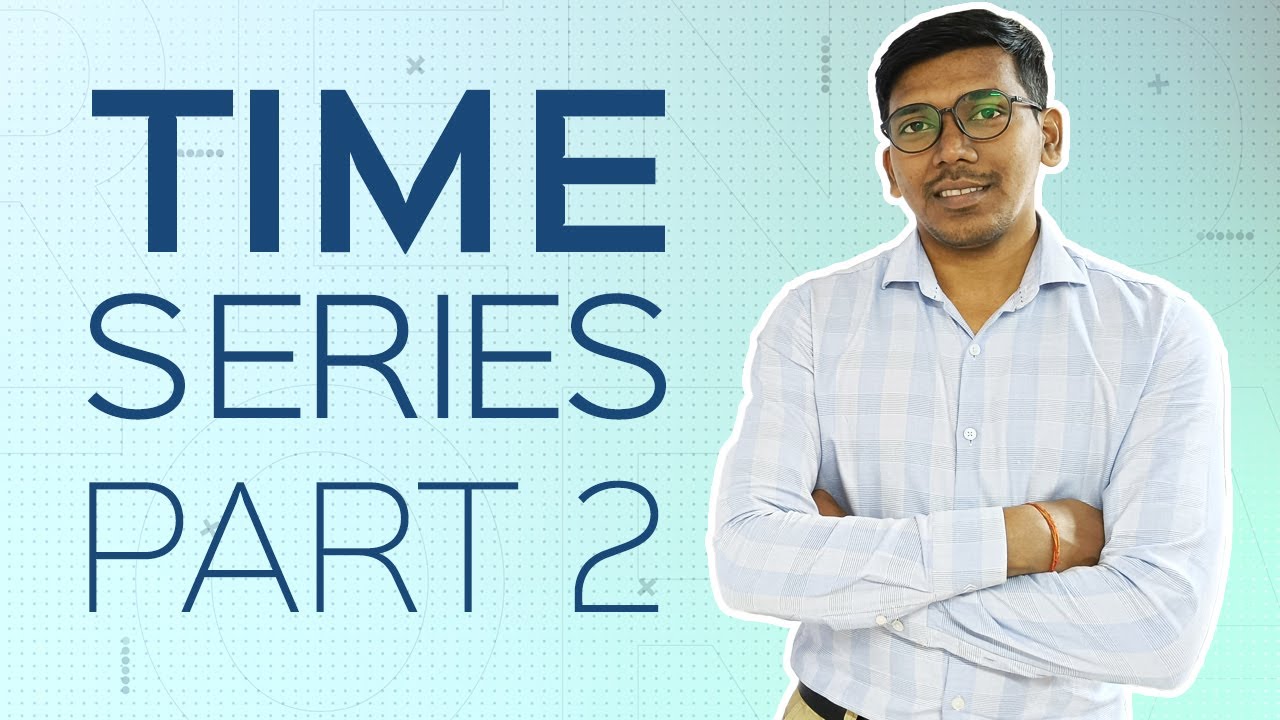 Time Series - Part 2 | Maths 2; 4.1 excercise HSC Class 12th Commerce ...