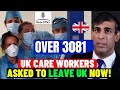 Over 3081 innocent legal migrant care workers asked to leave the uk now cos revoked  deportation