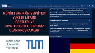 Münih Teknik Üniversitesi (TUM) Ücretsiz Yüksek Lisans Programları 2024 Güncel