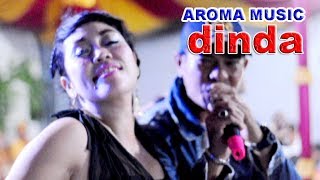 AROMA MUSIC, dinda...