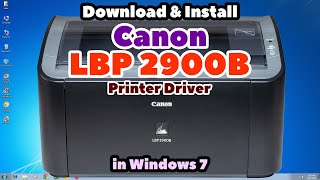 how to download & install canon lbp 2900b printer driver in windows 7 pc or laptop