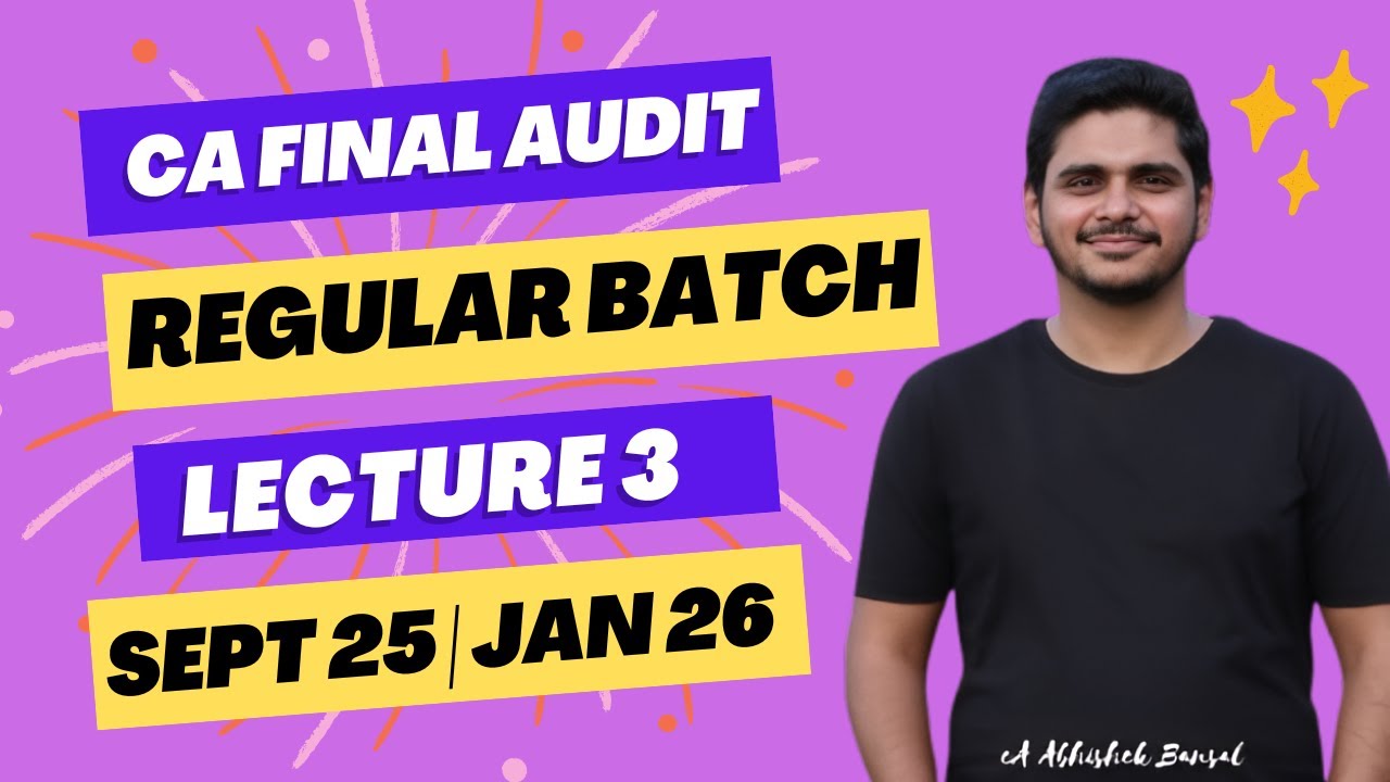 CA Final | Audit | Demo L3 | Regular Batch | Live | Sept 25 | Jan 26 ...