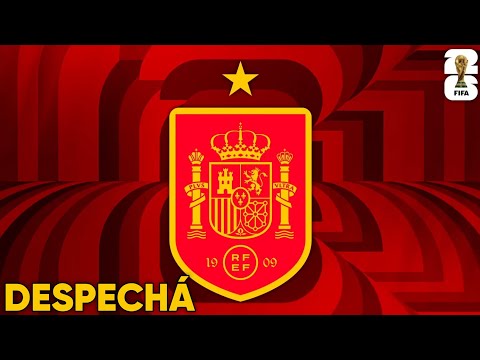 Spain Goal Song FIFA World Cup 2026 (DESPECHÁ)