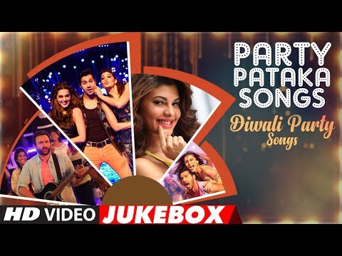 "party-pataka-songs"--diwali-party-hindi-songs-|-video-jukebox-|-happy-diwali-|-diwali-2017