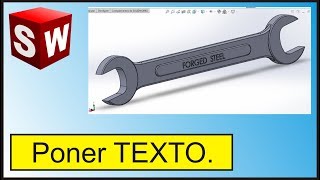 Como Poner Texto en Solidworks | Diego Gaona