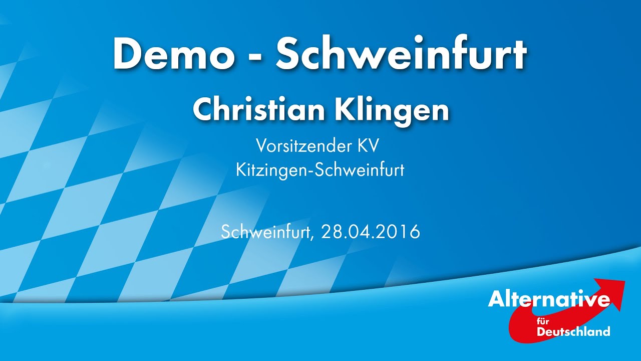 Christian Klingen - AfD Demo Schweinfurt - AfD Bayern TV