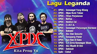 XPDC Full Album | Lagu XPDC Leganda | Semangat Yang Hilang, Nafisa |  Lagu Rock Kapak Terpilih 90an