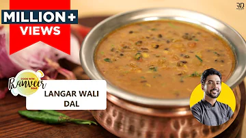 Langar wali Dal | लंगर दाल | How to make Langar style Dal at home | Chef Ranveer Brar