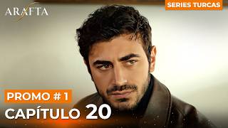 Arafta | Episode 20 – Preview 1 | Turkish Dramas in Spanish #EP20