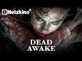 Dead Awake GANZER HORRORFILM Auf Deutsch Neue Horrorfilme 2025 Mystery Thriller In Voller Länge Dead Awake GANZER HORRORFILM Auf Deutsch Neue Horrorfilme 2025 Mystery Thriller In Voller Länge
