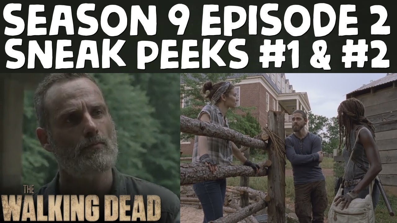 The Walking Dead Season 9 Episode 2 Sneak Peeks #1 &amp; #2 Explained