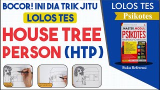 Jangan Asal Gambar, Ikuti Panduan  Lolos Tes House Tree Person (HTP) ini| Psikotes
