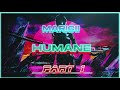 Maricii - Humane (Original Mix) [Part-1]