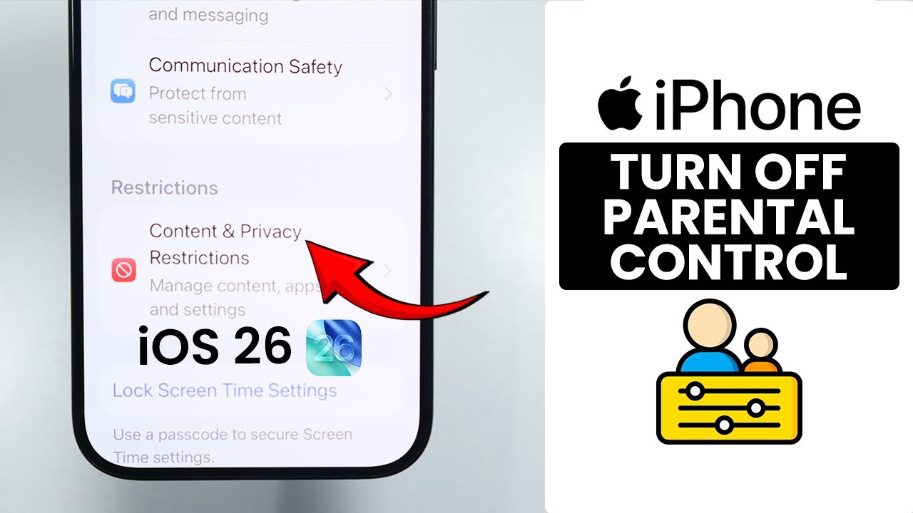 [iOS 26] How to Turn OFF iPhone Parental Control - Disable Parental Control Settings