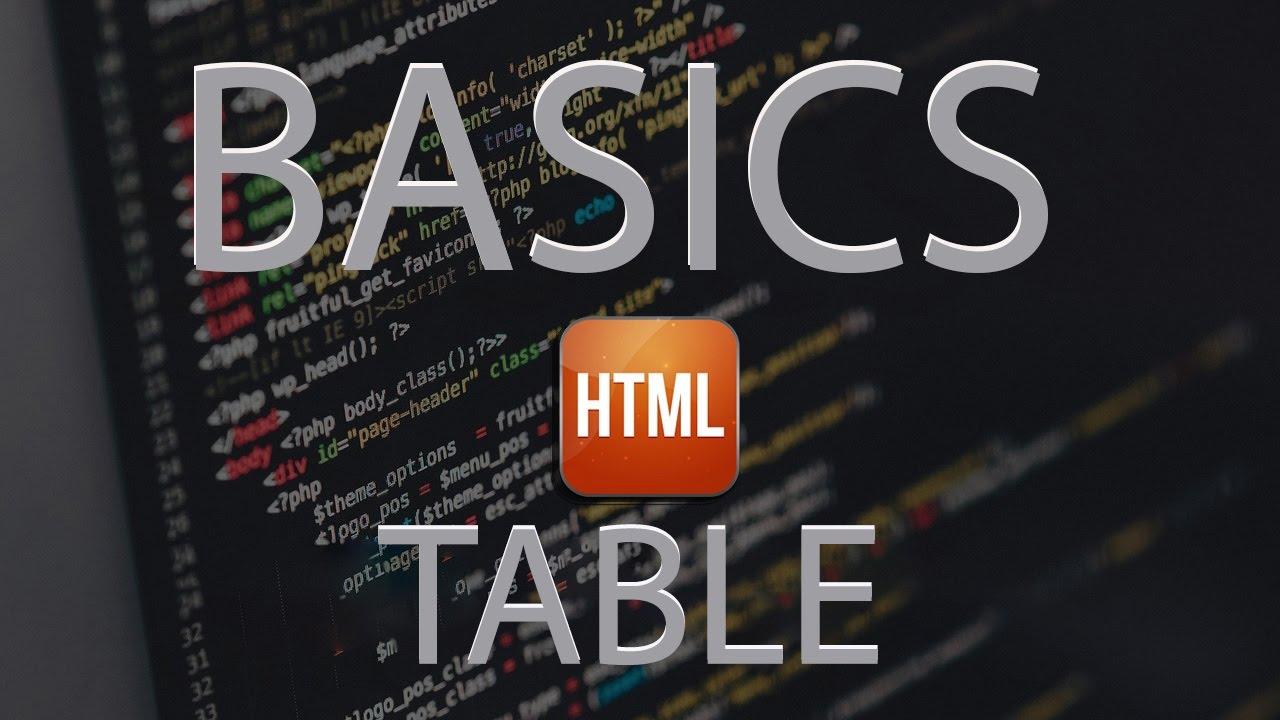 Learn HTML & HTML 5 in Table Tutorial 2016 - YouTube