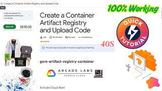 Create a Container Artifact Registry and Upload Code | gem-artifact-registry-container \#arcade