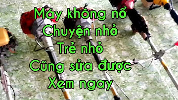 Sửa máy cắt cỏ khó nổ rất đơn giản