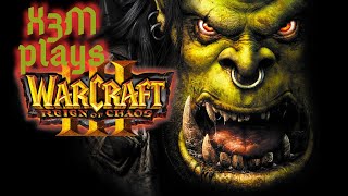 Warcraft 3: Reign of Chaos - Episode: Hangover? - X3M