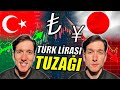 Fakirleşen JAPONYA'nın Son Umudu: TÜRK LİRASI