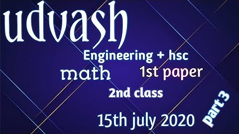 Udvash zoom app live Engineering + hsc math 1st paper 2nd class part 3