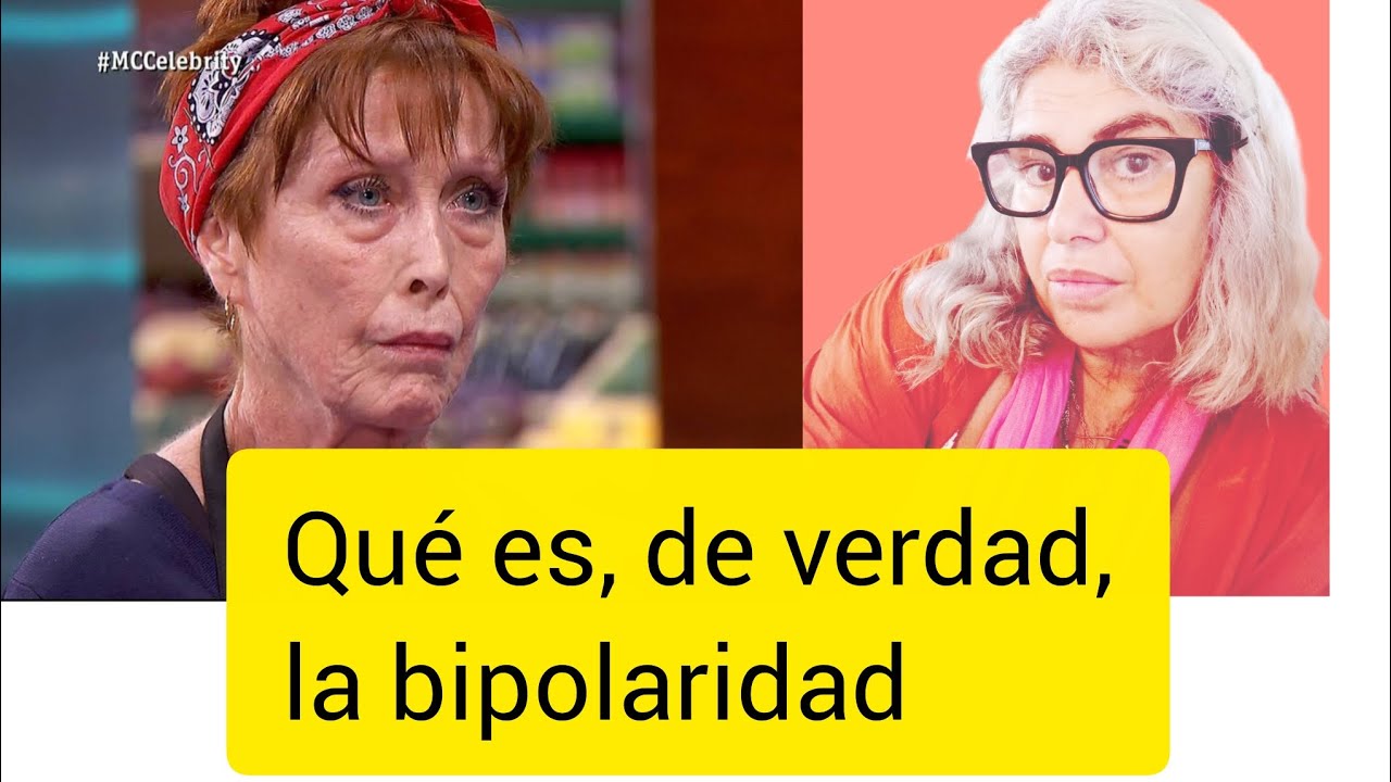 Bipolaridad: estigma, incomprensión, ignorancia, malentendidos. Psicología y neurociencia 