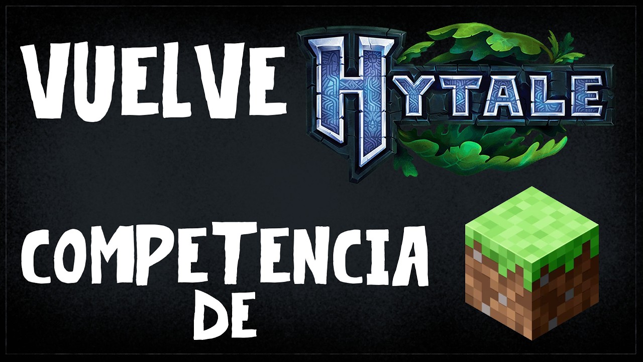 Hitale Vuelve HYTALE LA COMPETENCIA de MINECRAFT - YouTube