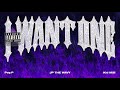 JP THE WAVY - I WANT ONE feat. Kid Milli & Psy.P (Official Audio)