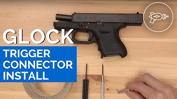 Glock Trigger Connector Ghost 3.5 lb Install (HD+Quick)