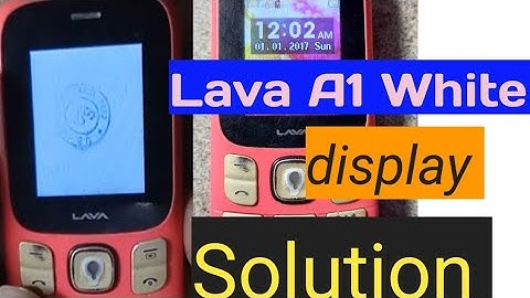 Lava a1,a2,a3,White Display Solution 2022  #techazhar