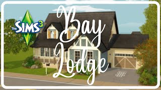 Ts3 Speed Build  |  Bay Lodge