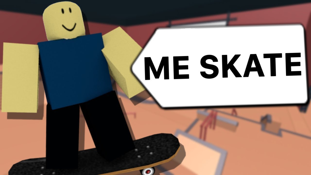 being a ROBLOX skater boy YouTube
