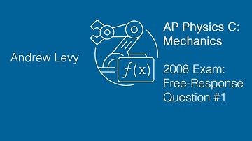 AP Physics C Mechanics: 2008 Free-Response Question #1