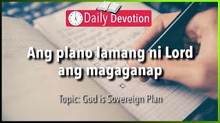 Famous July 12: Proverbs 19:21 - God's sovereign plan - 365 Bible Verses Everyone Should Know Wealth