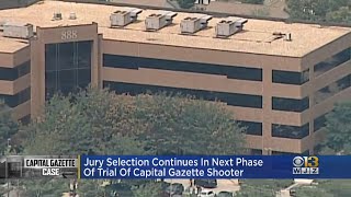 Jury Selection Continues In Next Phase Of Capital Gazette Shooter's Trial