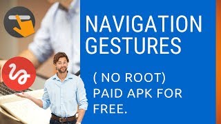 Navigation Gestures (No Root) paid apk for free on any Android smartphone screenshot 5